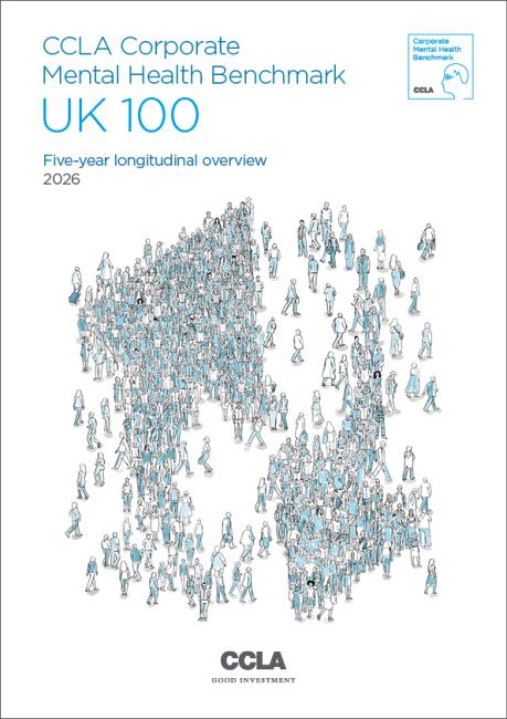 CCLA Corporate Mental Health Benchmark UK 100 2026 report cover